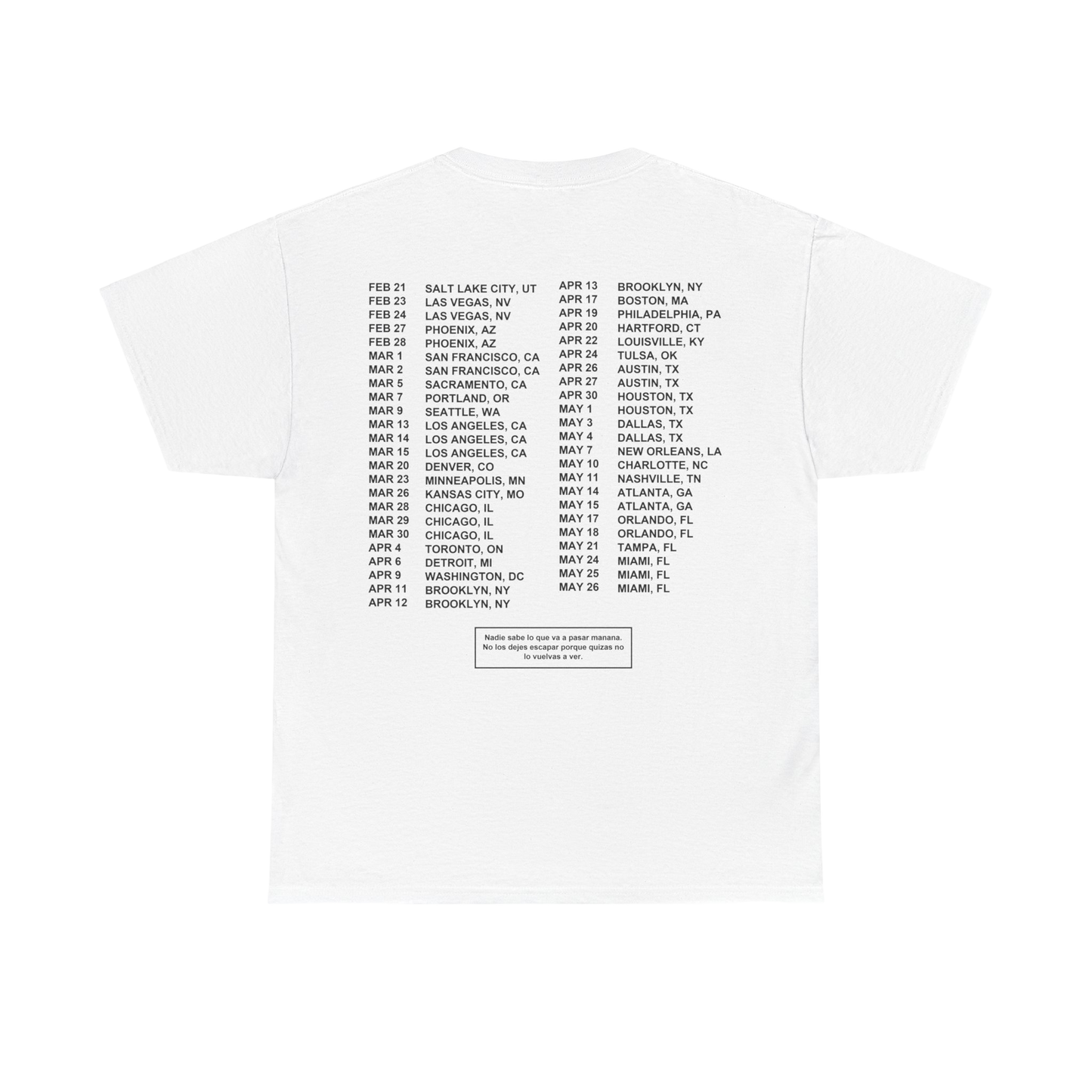 MOST WANTED TOUR - STOP SIGN TOUR DATES WHITE COTTON TEE