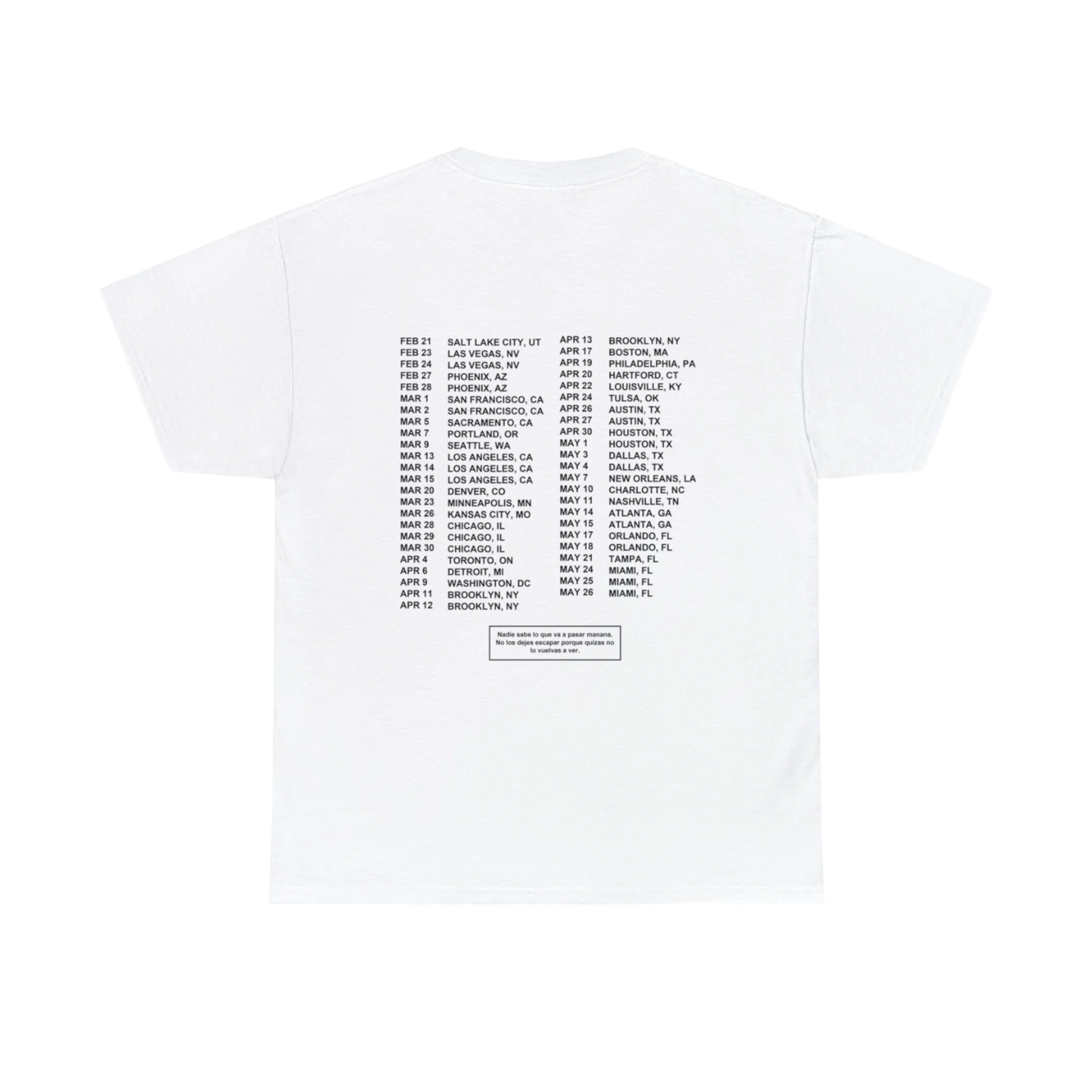 MOST WANTED TOUR - STOP SIGN TOUR DATES WHITE COTTON TEE